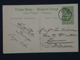 G 22 CONGO   BELGE BELLE CARTE ENTIER SERIE 1 .N°7 RARE KATANGA  1913 PETIT BUREAU LUEBO A  LOUVAIN BELGIQUE++ - Entiers Postaux