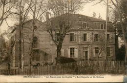 Diémoz * Le Repos Sous Les Sapins * La Chapelle Et Le Château - Diémoz