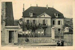 Moirans Du Jura * Façade école Communale Des Filles * Groupe Scolaire - Other & Unclassified