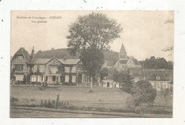 Cp, 60, ATTICHY,environs De COMPIEGNE ,vue Générale, écrite 1917 - Attichy