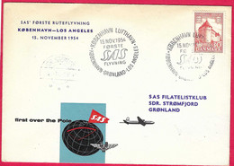 DANIMARCA - FIRST FLIGHT SAS - KOBENHAVN - LOS ANGELES - VIA GRONLAND - 15.NOV.1954- SU BUSTA UFFICIALE - Airmail