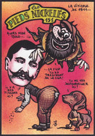 CPM Les Pieds Nickelés 30 Ex. Numérotés Signés JIHEL Satirique événements Viticoles 1911 Bolo Teckel - Bandes Dessinées