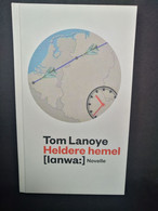 Heldere Hemel - Tom Lanoye Ter Gelegenheid Van Boekenbeurs - Literatuur