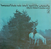 * LP *  ELLY NIEMAN & RIKKERT ZUIDERVELD - MAARTEN EN HET WITTE PAARD (Holland 1973) - Autres - Musique Néerlandaise