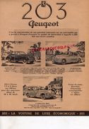 BELLE PUBLICITE PEUGEOT 203 - BERLINE - FAMILIALE- FOURGONNETTE-FOURGON- CAMIONNETTE-COMMERCIALE - Automovilismo