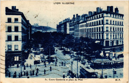 CPA LYON Illustre LYON COURS Gambetta Et Place Du Pont (461689) - Lyon 7