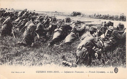 CPA Militaire - Guerre 1914 1915 - Infanterie Française - Lévy Fils Et Cie Edition - Animée - Armes - Uniforme - Guerre 1914-18