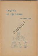 Langdorp/Aarschot - Langdorp En Zijn Kerken - J. Gerits - 1970 - Tentoonstelling Kataloog Met Illustraties (V1906) - Oud