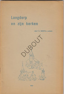 Langdorp/Aarschot - Langdorp En Zijn Kerken - J. Gerits - 1970 - Tentoonstelling Kataloog Met Illustraties (V1906) - Anciens