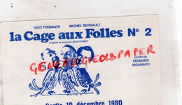 87-LIMOGES- CARTE PUB LA CAGE AUX FOLLES N° 2-MOLINARO-SERRAULT-TOGNAZZI-1980-COMPLEXES CINEMA LES ECRAN-STAR -LIDO-VOX- - Advertising