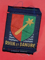 INSIGNE TISSU RHIN ET DANUBE 1° ARMEE FRANCAISE - Ecussons Tissu