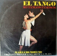 EL TANGO-40 TANGOS FAMOSOS-ORQUESTA SINFONICA DEL RIO DE LA PLATA-MARIANO MORENO - Musiques Du Monde