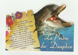 DAUPHIN DAUPHINS Carte Postale N° 339 - 179 LA PRIERE Carte Motif Découpé - Dauphins