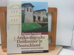 Archäologische Denkmäler In Deutschland - Rekonstruiert Und Wieder Aufgebaut - Archeology