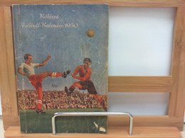 Köhlers Illustrierter Fußball - Kalender 1950 - Sports