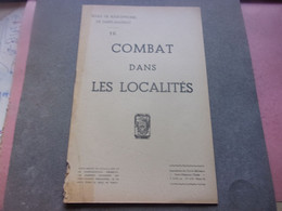 COMBAT DANS LES LOCALITES Ecole SOUS OFFICIERS  De Saint Maixent 1950 - Sonstige & Ohne Zuordnung