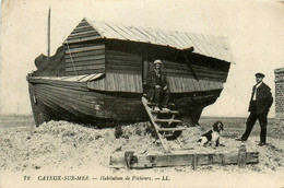 Cayeux Sur Mer * Une Habitation De Pêcheurs * Types Personnages - Cayeux Sur Mer