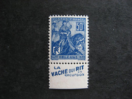 B). TB N° 257a, Neuf X. Avec PUB Inférieure " VACHE QUI RIT ". - Unused Stamps