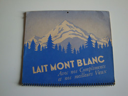 Calendrier Publicitaire Pour Le Lait Mont-Blanc,1955 - Grand Format : 1941-60