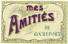 Mes  AMITIÉS  De  ROCHEFORT - Rochefort