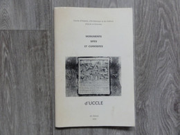 Ukkel  * ( Boek)  *   Monuments, Sites Et Curiosites D'Uccle - Uccle - Ukkel