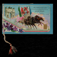 !SCONTI!  Calendarietto Almanacco 1909 Risorgimento Italiano - E. Fontanella Milano - Tamaño Pequeño : ...-1900