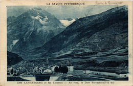 CPA LANSLEBOURG Et Les Casernes - Au Fond La Dent Parrachée (438562) - Val Cenis