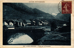 CPA LANSLEBOURG - Pont De La Ramasse (438564) - Val Cenis