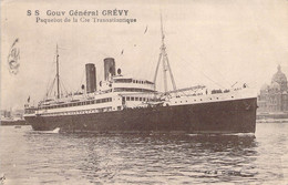 CPA Transport - Bateau - S.S. Gouv. Général Grévy - Paquebot De La Cie Transatlantique - Ed. H. Grimaud - Oblitérée 1933 - Paquebots