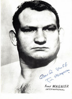 PHOTO  Ancienne De CATCHEUR  (DEDICACE) - Fred MAGNIER (24x17) - Wrestling