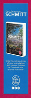 Marque Page.   Eric-Emmanuel Schmitt.   Le Livre De Poche.    Bookmark. - Marque-Pages