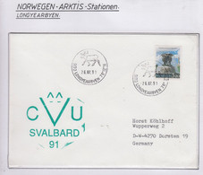 Spitsbergen Cover CVU  91 Svalbard Ca Longyearbyen 26.07.1991 (LO229B) - Estaciones Científicas Y Estaciones Del Ártico A La Deriva