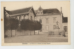 SERGINES - La Mairie Et La Statue De Blaise Rigault - Sergines