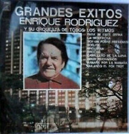 ENRIQUE RODRIGUEZ Y SU ORQUESTA DE TODOS LOS RITMOS *GRANDES EXITOS*EMI/ODEON - Musiques Du Monde