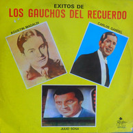 EXITOS DE LOS GAUCHOS DEL RECUERDO-AGUSTIN MAGALDI-CARLOS GARDEL-JULIO SOSA - World Music