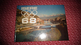 ISERE 68 Jeu Olympiques D'Hiver GRENOBLE 1968 France Ski Winter Games Géographie Tourisme Carte Col Circuit Touristique - Rhône-Alpes