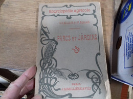 43  //   ENCYCLOPEDIE AGRICOLE   PARCS ET JARDINS  BELLAIR ET BELLAIR   1919 - Enciclopedie