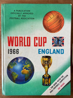 Football Book World Cup England 1966 - Signed By 10 Members Of National Team - 1950-Oggi
