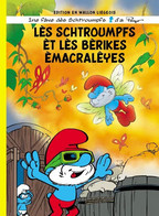 Les Schrtoumpfs/De Smurfen/Die Schlümpfe - Lès Schtroumpfs èt Lès Bèrikes èmacralêyes - En Wallon - BD & Mangas (autres Langues)