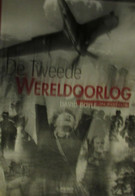 (1940-1945) De Tweede Wereldoorlog In Foto's - Door D. Boyle (fotoboek WO II) - 1999 - Weltkrieg 1939-45