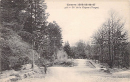 CPA France - Vosges - Guerre De 1914 15 16 17 - Col De La Chipote - Cuny Editeur St Dié - Animée - Otros & Sin Clasificación