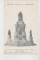 BELFORT - Monument Des Trois Sièges (Oeuvre De Bartholdi) Qui Sera Inauguré Le Dimanche 18 Août 1912 - Belfort – Siège De Belfort