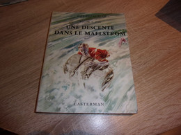 Collection Chevrefeuille Casterman Edgar Poe Une Descente Dans Le Maelstrom Illustration Funcken - Casterman