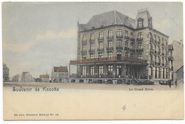 - 2737 - KNOCKE  Souvenir  Le Grand Hotel  ( Colorisée ) - Knokke