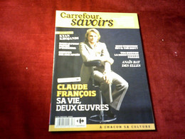 CLAUDE FRANCOIS    COUVERTURE DE  CARREFOUR SAVOIR  MARS 2012 - Música