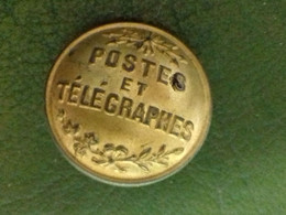 4/ BOUTON POSTES ET TELEGRAPHES - Buttons