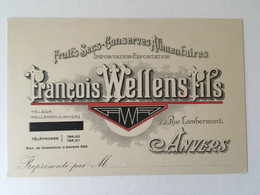 Antwerpen   Fruits Secs Conserves Alimentaires François Wellens Fils  Rue Lambermont - Antwerpen