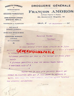 ALGERIE -ORAN- RARE LETTRE FRANCOIS AMOROS-DROGUERIE EX PREPARATEUR PHARMACIE-PETROLE ESSENCE -46 BOULEVARD SEGUIB-1920 - Altri & Non Classificati