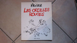 EO LES OREILLES ROUGES         REISER - Reiser