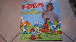 LES SCHTROUMPFS 33T  DOROTHEE DISQUE LES SCHTROUMPFS - Schtroumpfs, Les - Los Pitufos